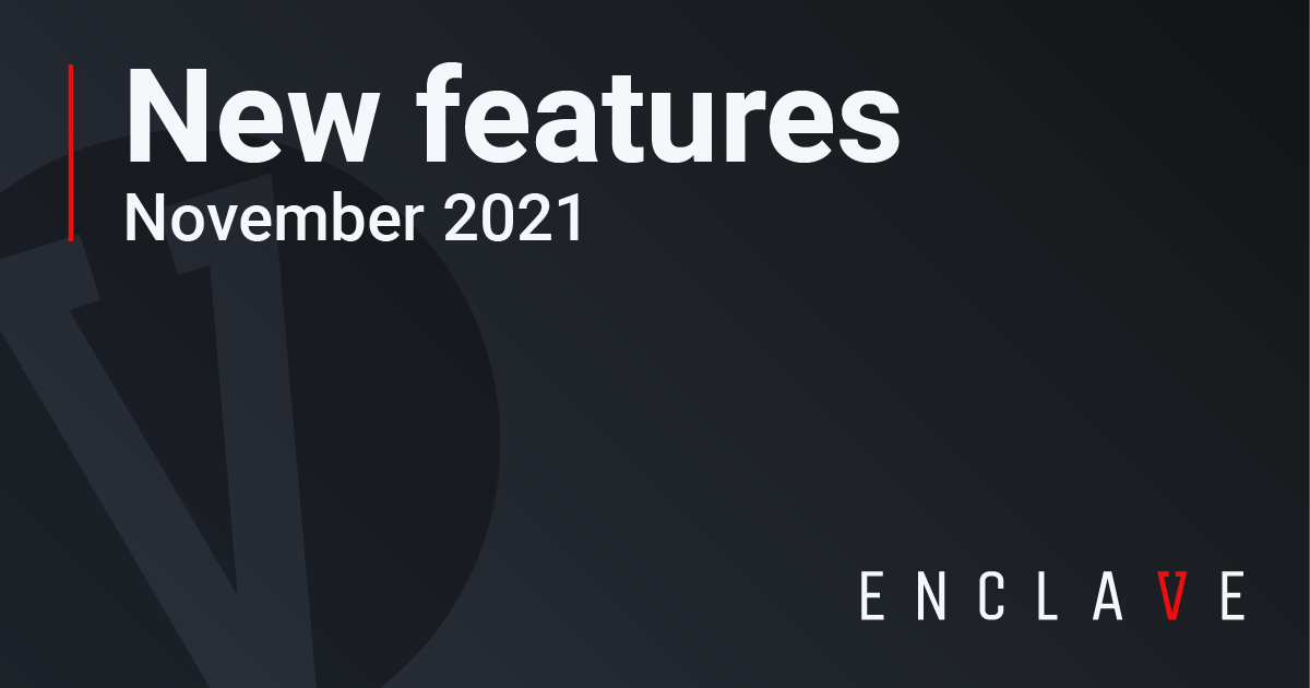 Enclave November 2021 Release